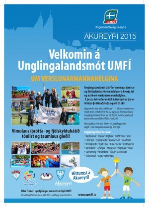 Unglingalandsmót UMFÍ 2015 - Akureyri