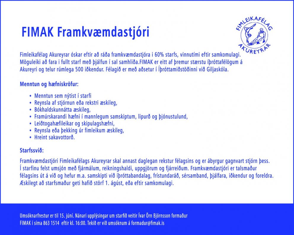 FIMAK augýsir eftir framkvæmdastjóra í hlutastarf.